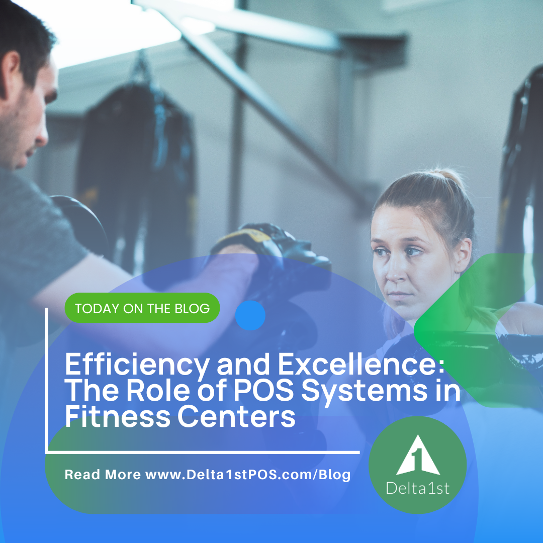 Efficiency and Excellence: The Role of POS Systems in Fitness Centers