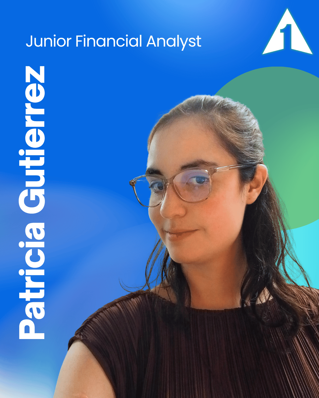 Meet The Team: Patricia Gutierrez, Junior Financial Analyst
