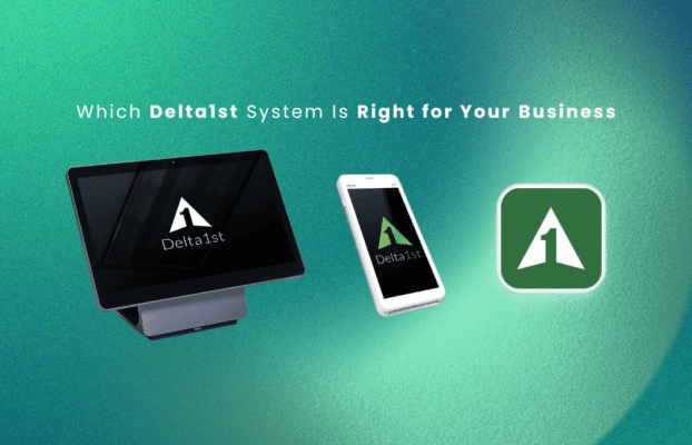 Countertop vs. Handheld vs. Mobile App POS: Which Delta 1st System Is Right for Your Business?